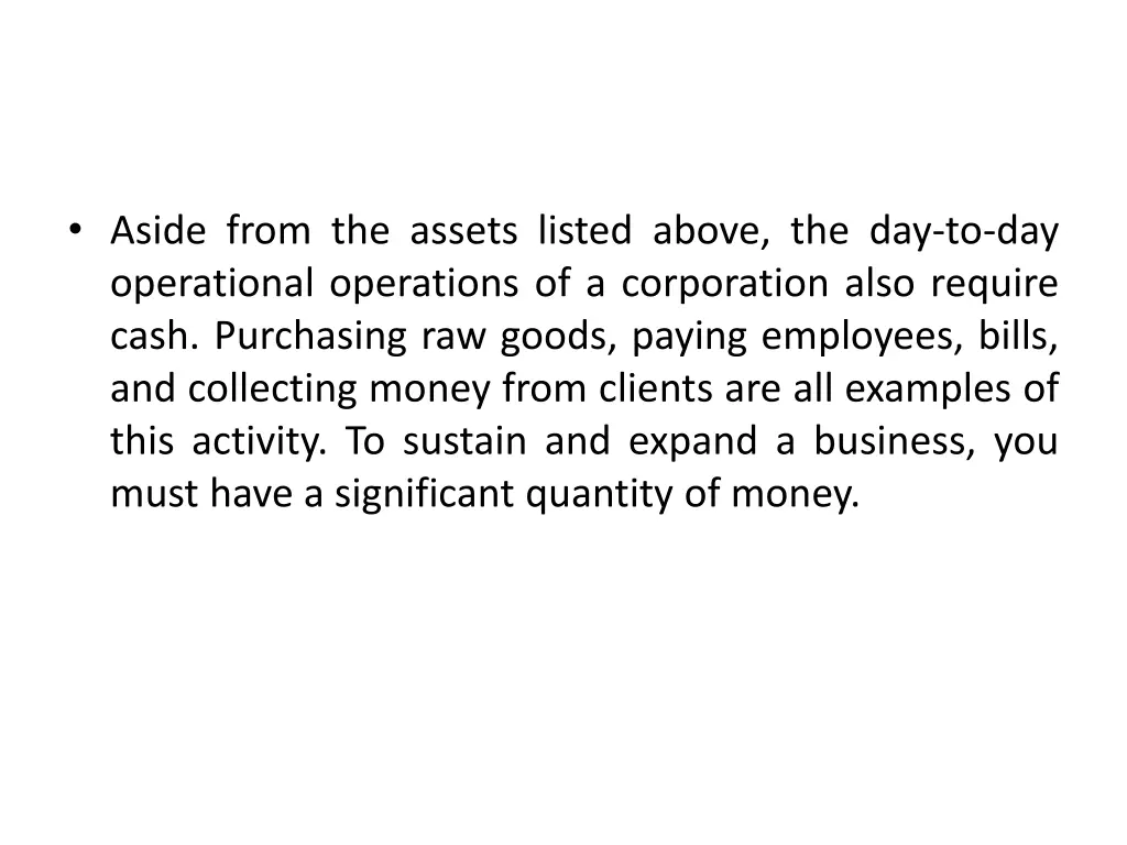 aside from the assets listed above