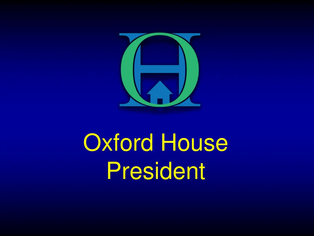 oxford house president