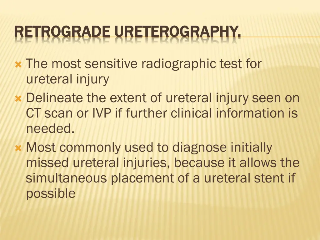 retrograde retrograde ureterography ureterography