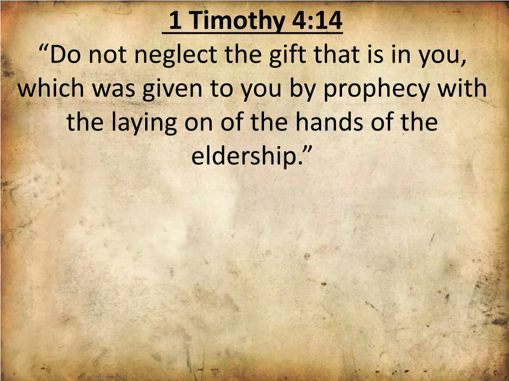 1 timothy 4 14