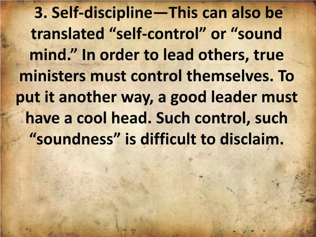 3 self discipline this can also be translated