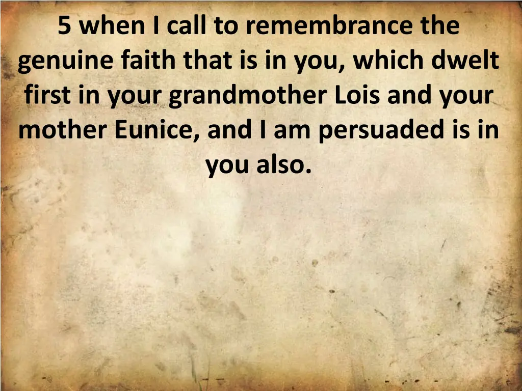 5 when i call to remembrance the genuine faith