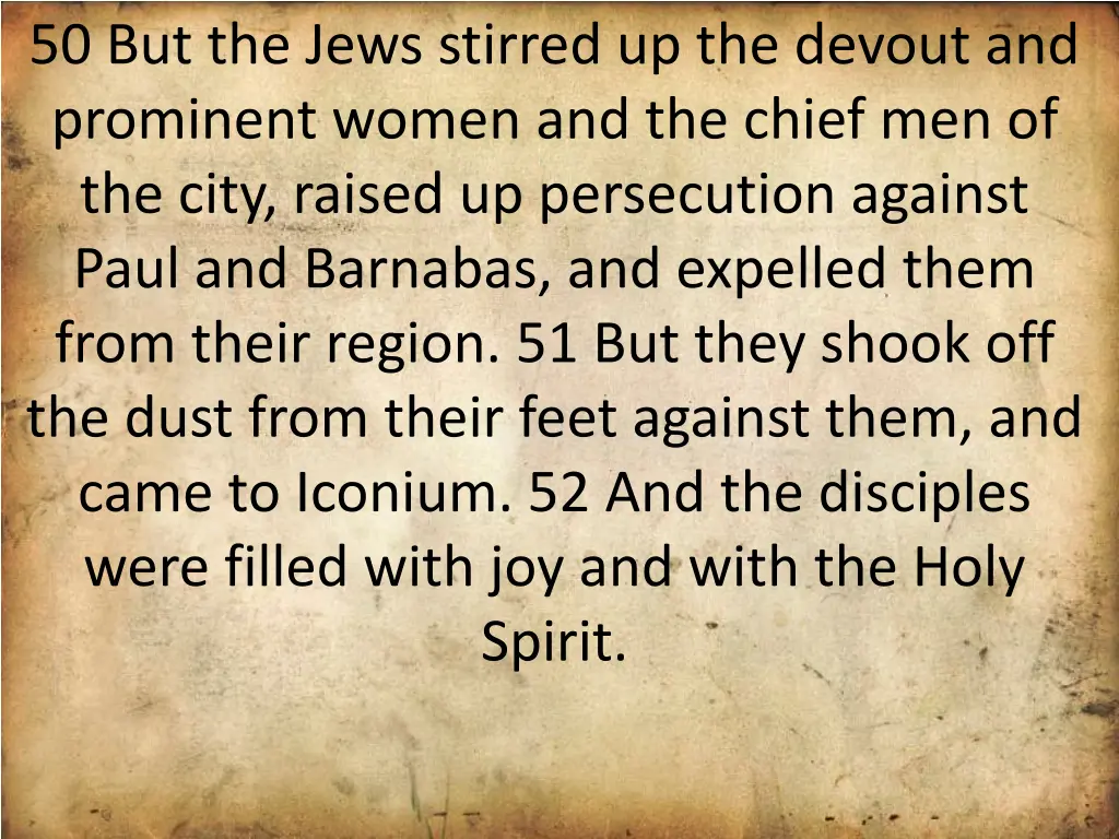 50 but the jews stirred up the devout