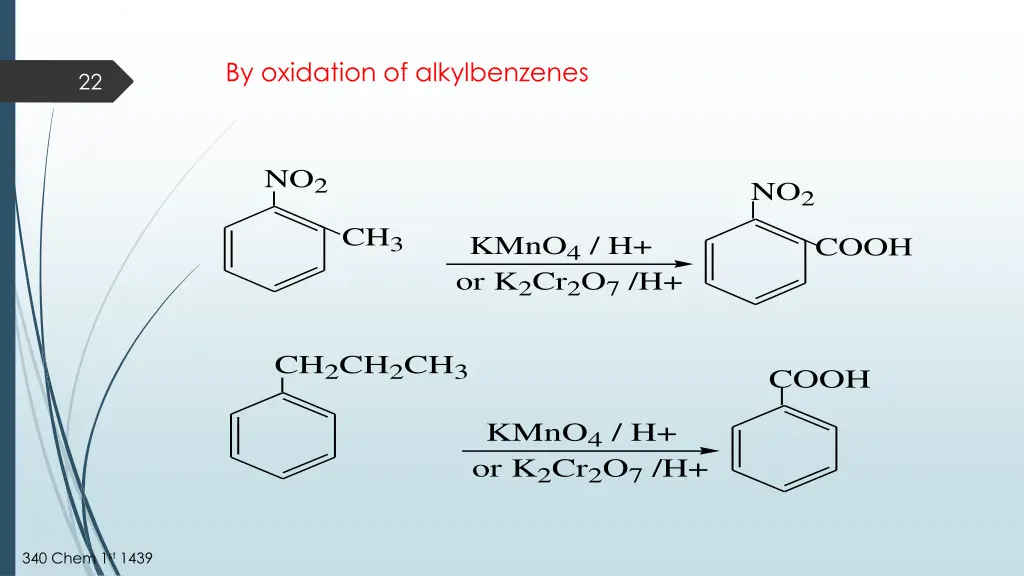 by oxidation of alkylbenzenes