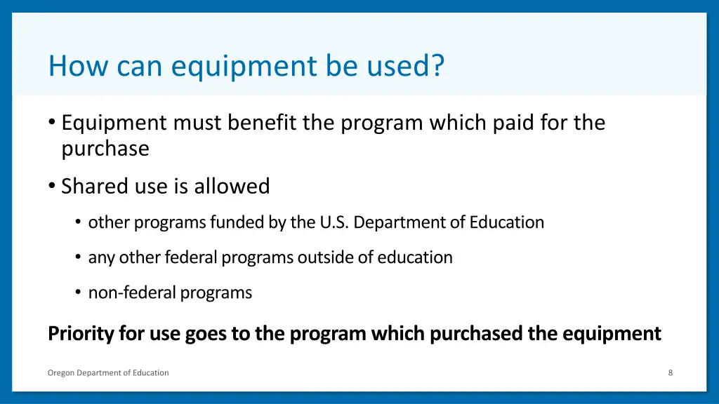 how can equipment be used