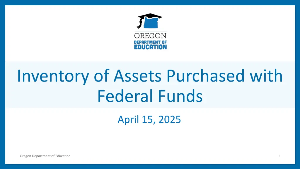 inventory of assets purchased with federal funds