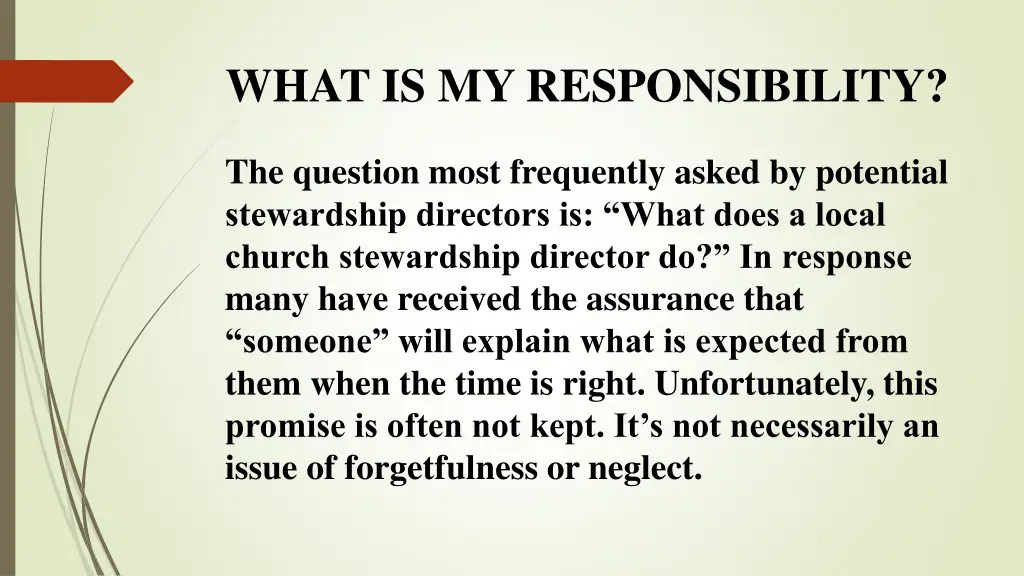 what is my responsibility
