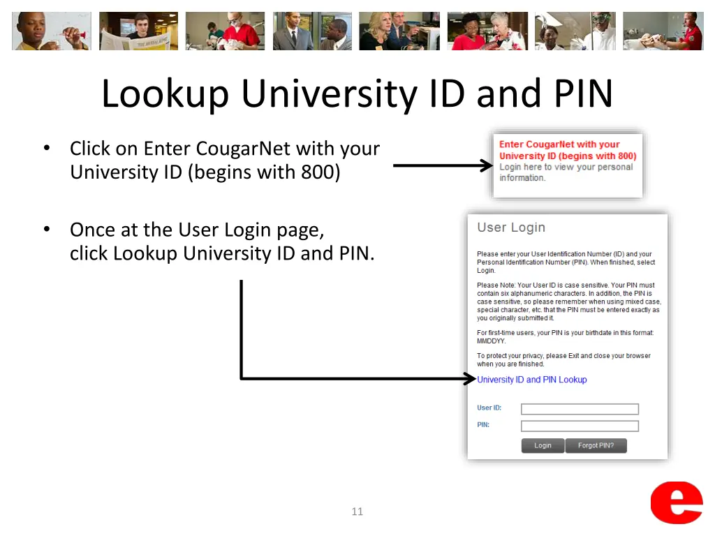 lookup university id and pin
