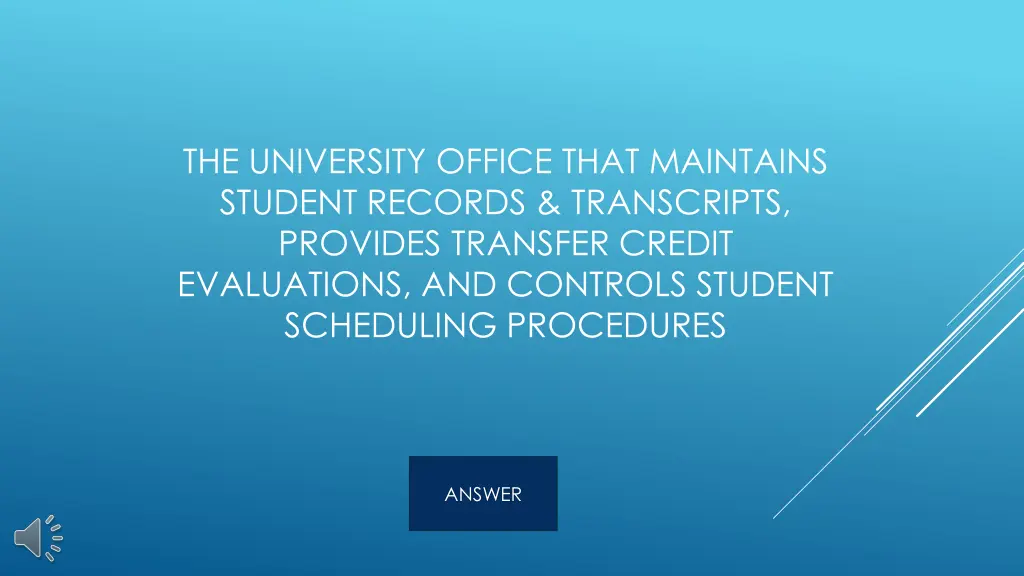 the university office that maintains student