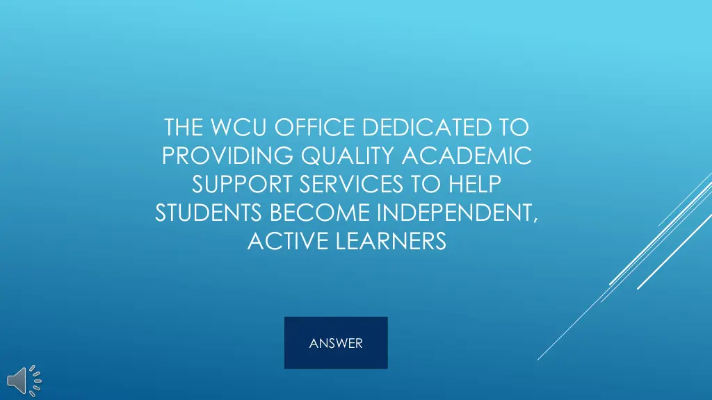 the wcu office dedicated to providing quality