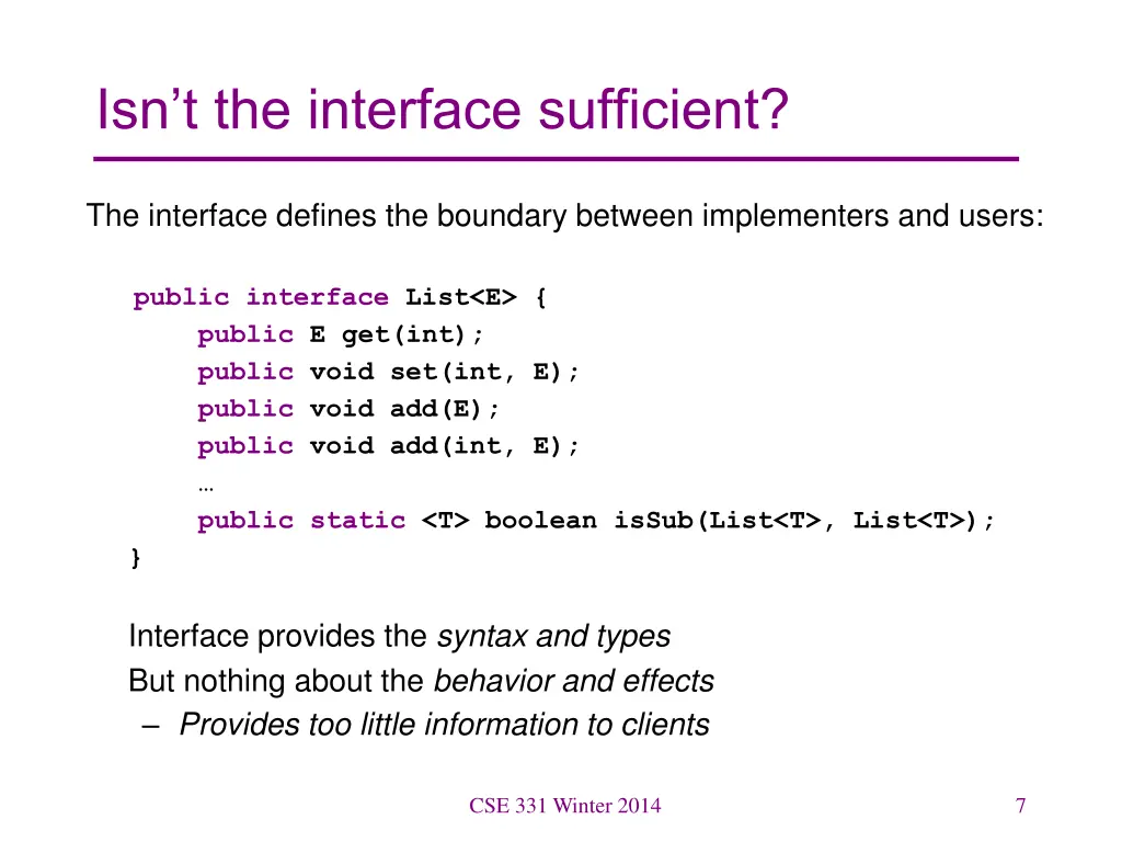 isn t the interface sufficient
