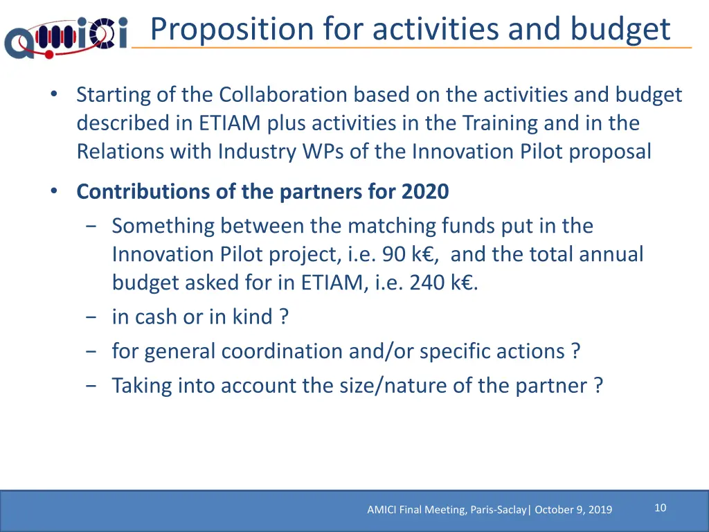 proposition for activities and budget