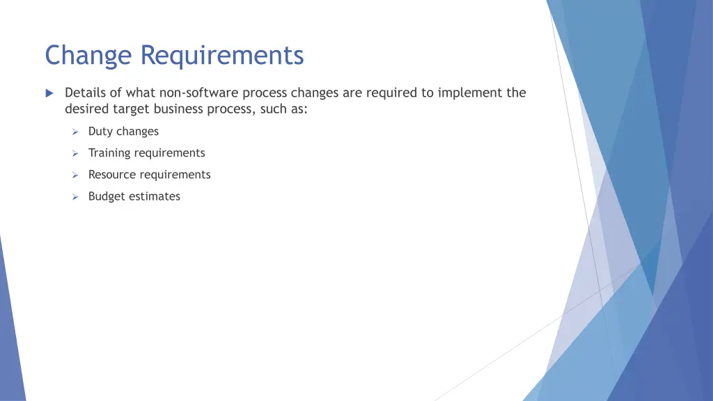 change requirements