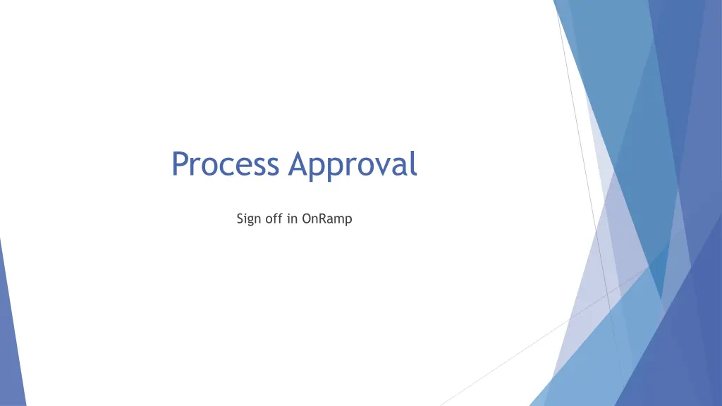 process approval