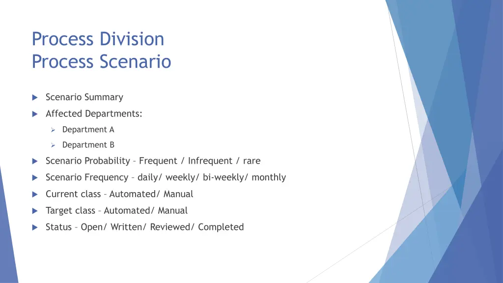 process division process scenario