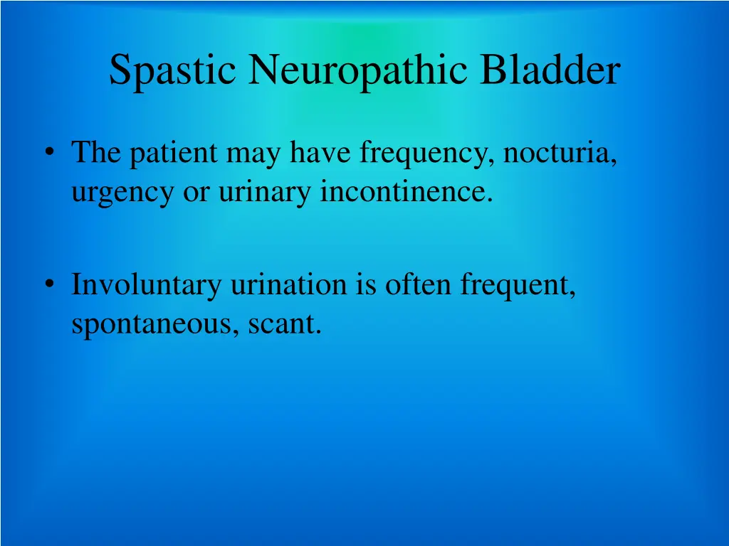 spastic neuropathic bladder