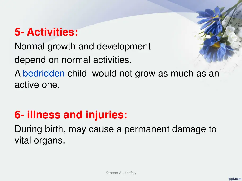 5 activities normal growth and development depend