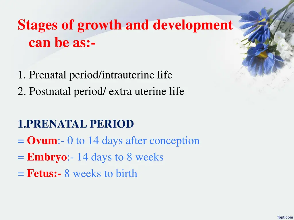 stages of growth and development can be as