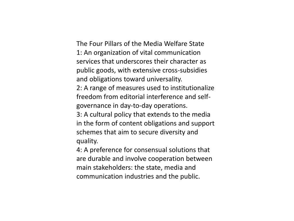 the four pillars of the media welfare state