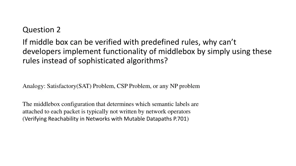 question 2 if middle box can be verified with