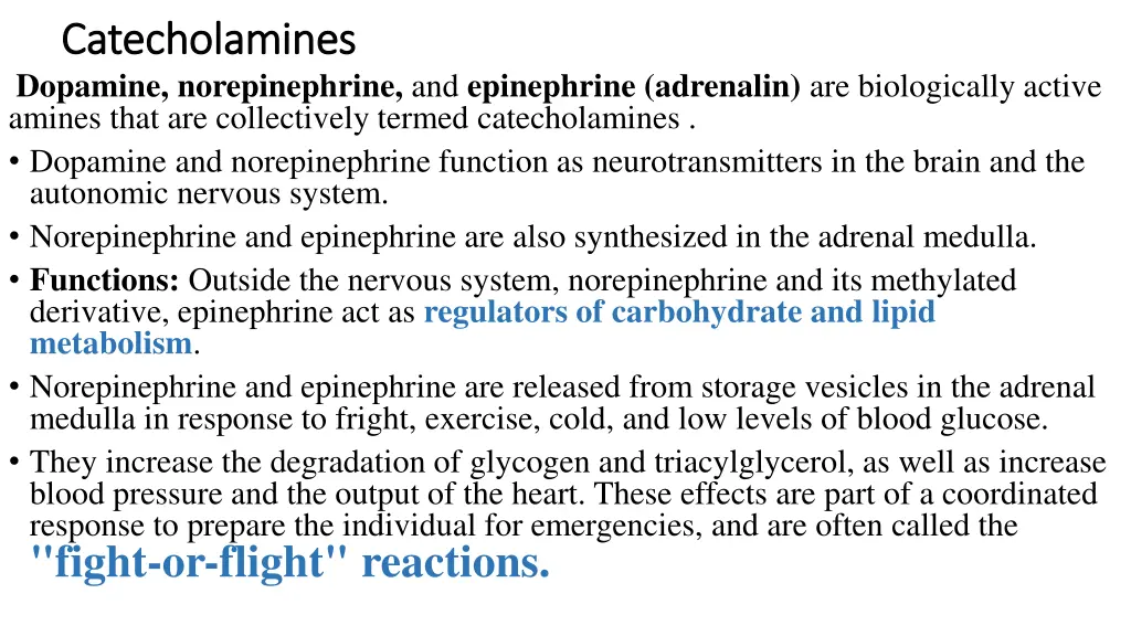 catecholamines catecholamines dopamine