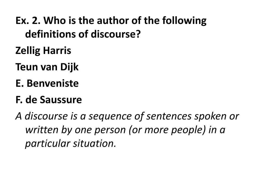 ex 2 who is the author of the following