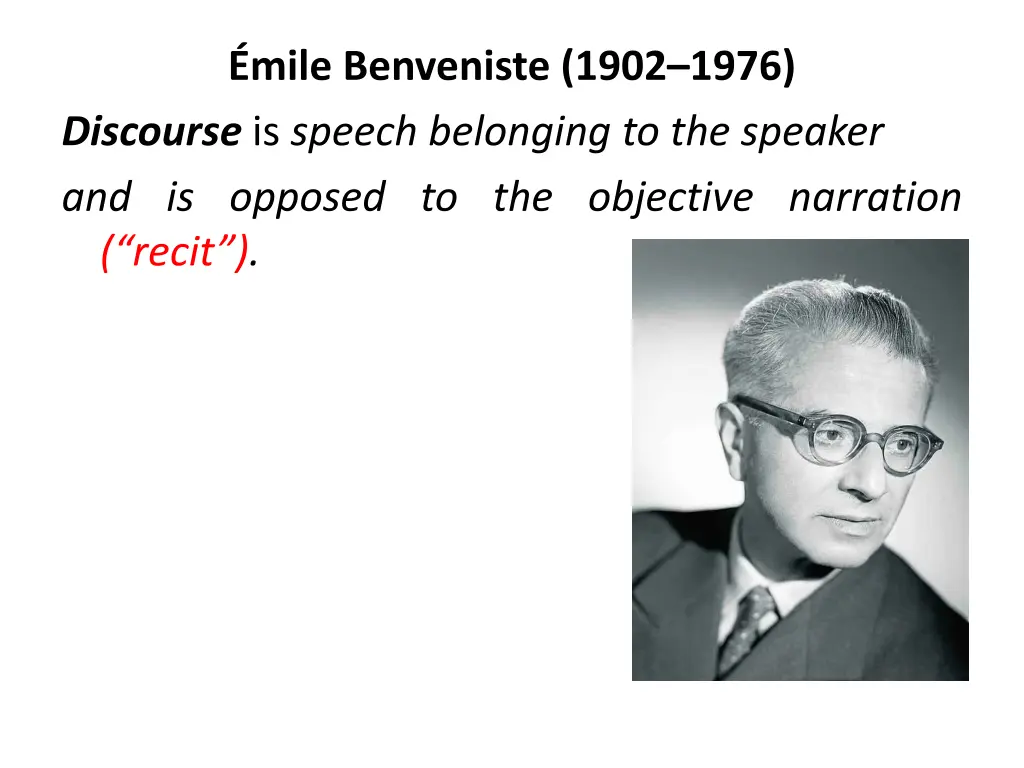 mile benveniste 1902 1976 discourse is speech