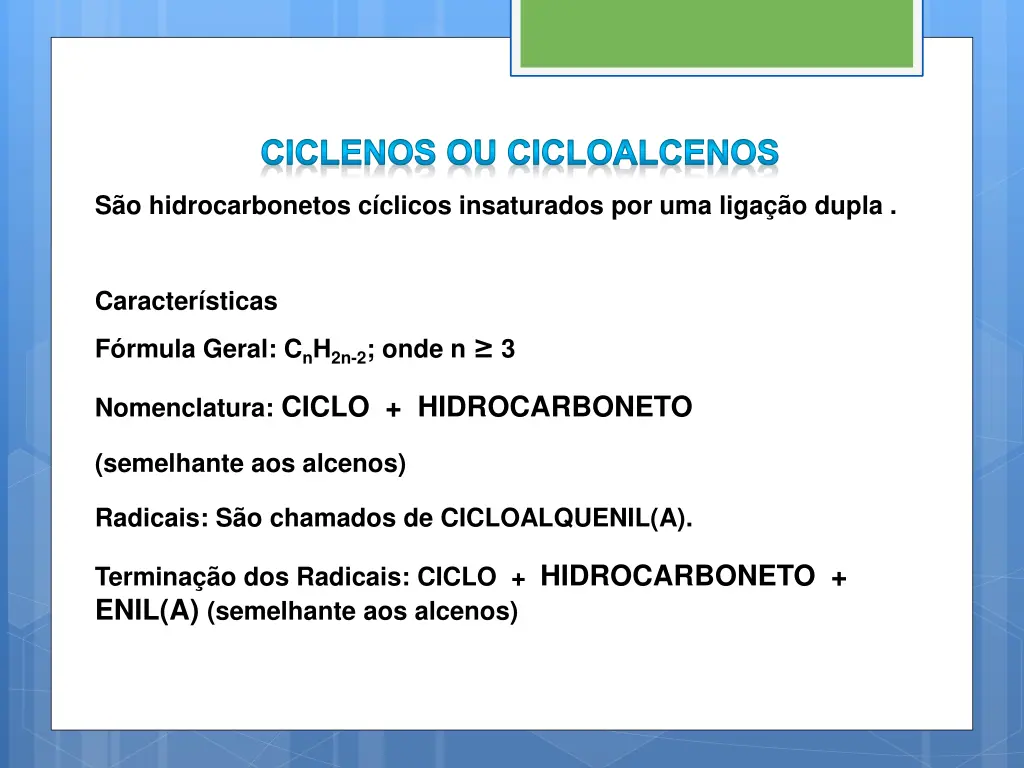 ciclenos ou cicloalcenos