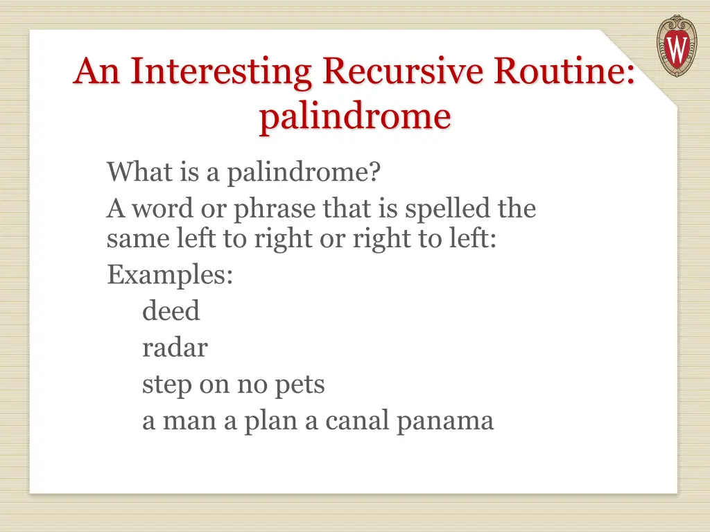 an interesting recursive routine palindrome
