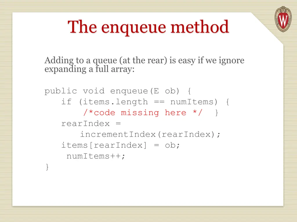 the enqueue method