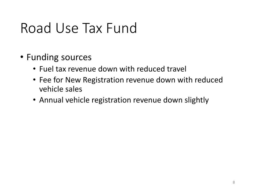 road use tax fund