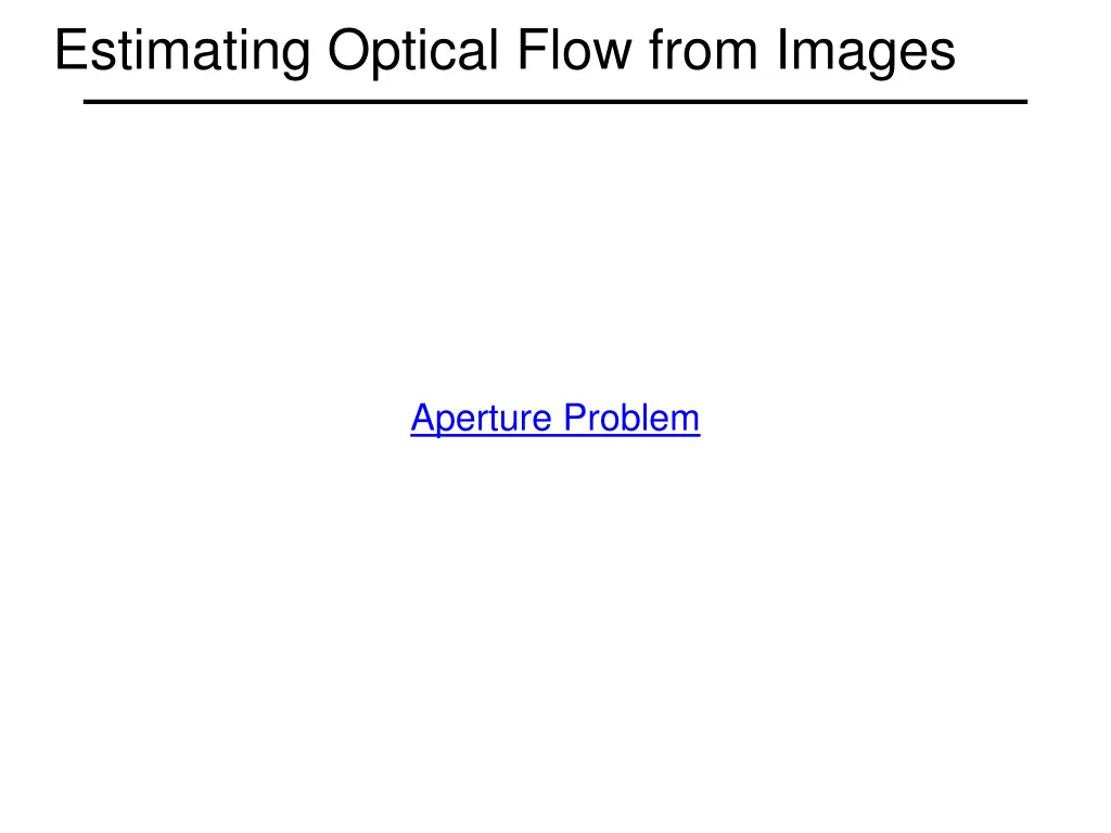 estimating optical flow from images