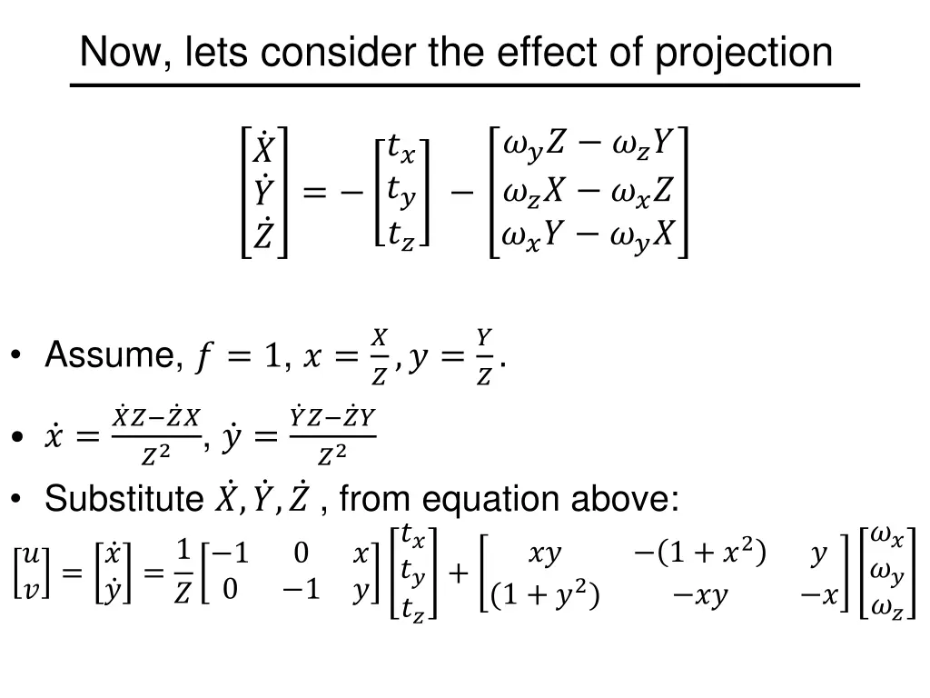 now lets consider the effect of projection