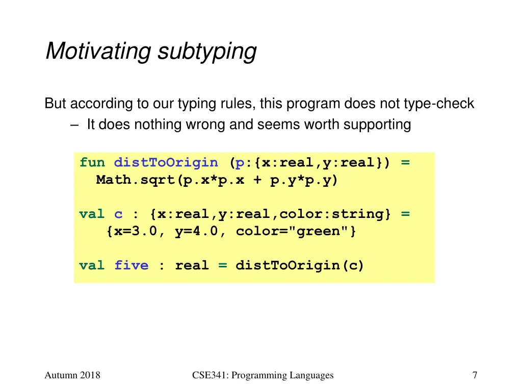 motivating subtyping