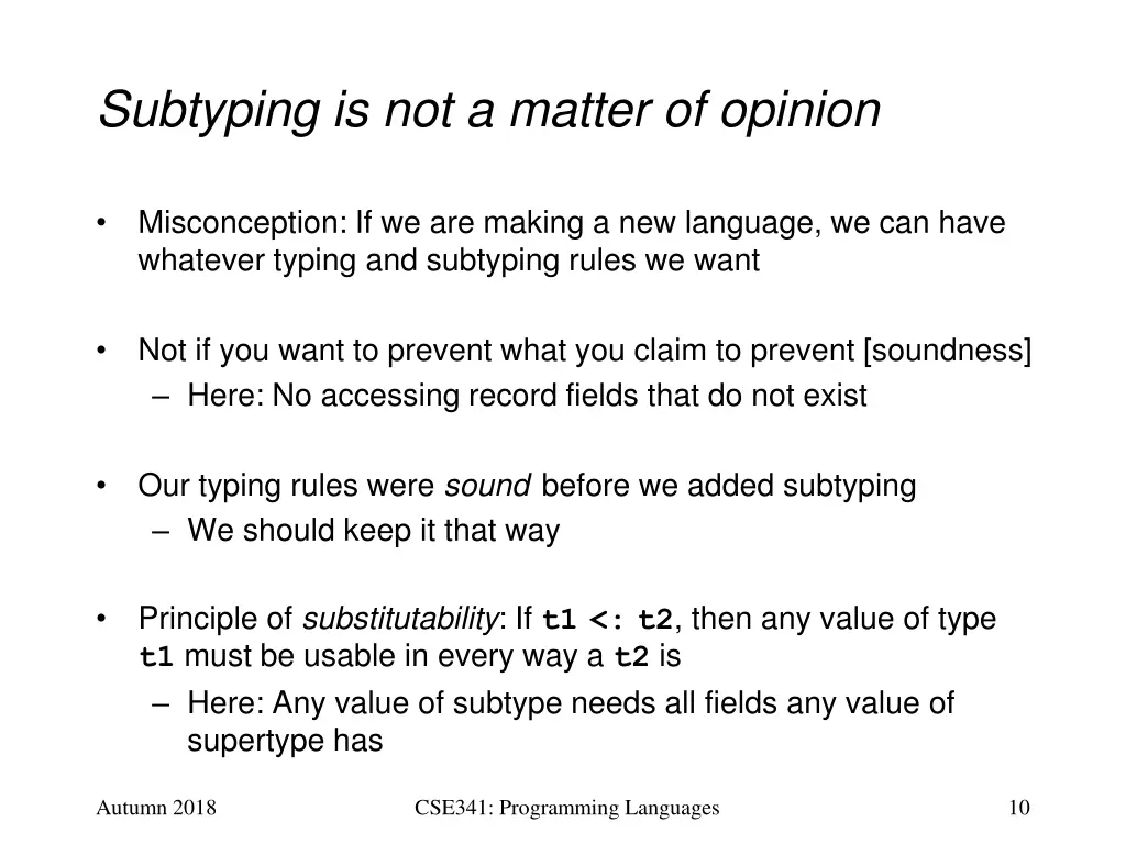 subtyping is not a matter of opinion