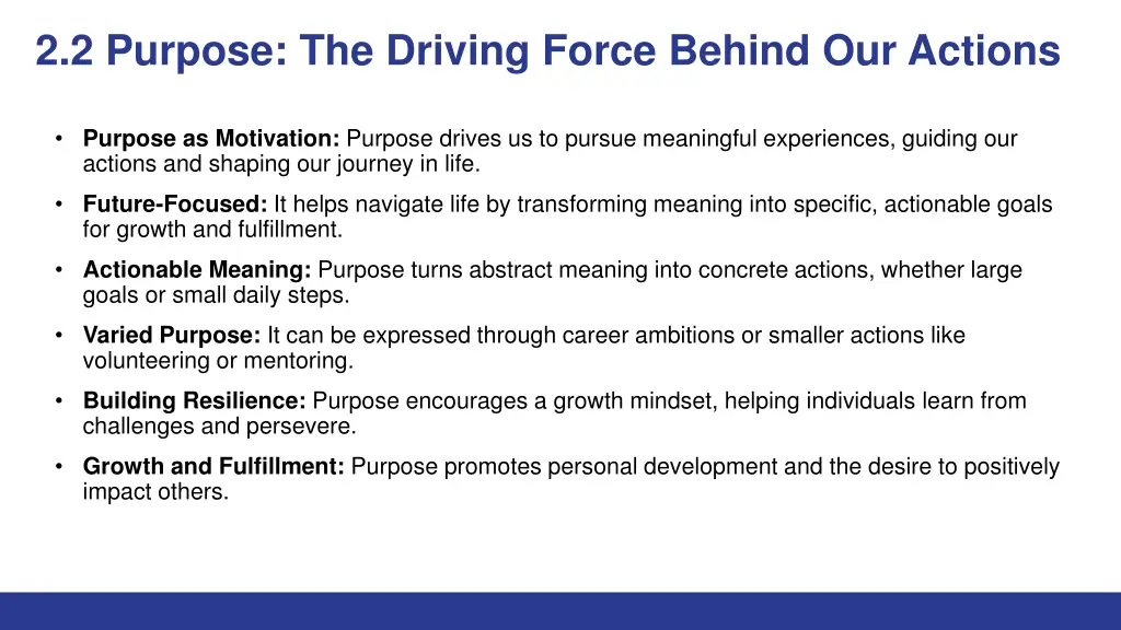 2 2 purpose the driving force behind our actions