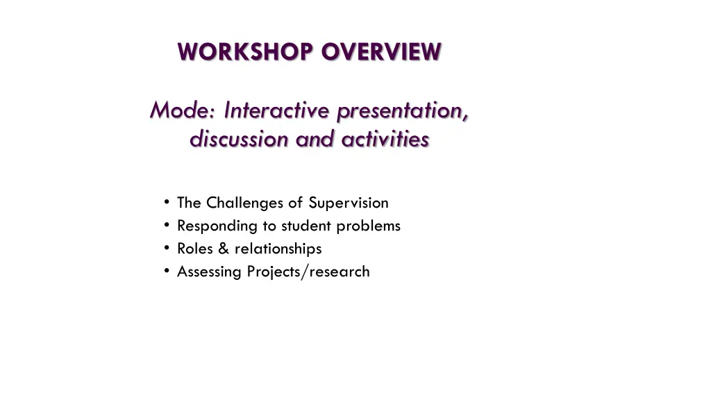 workshop overview