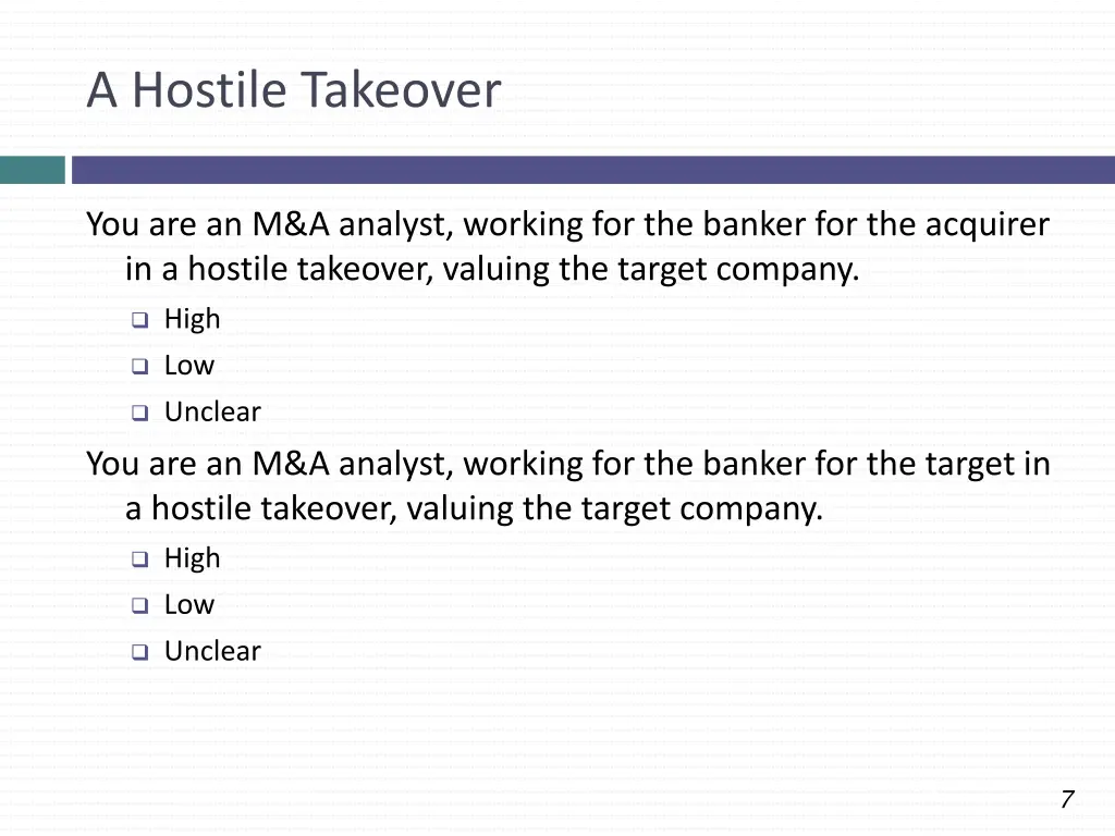 a hostile takeover
