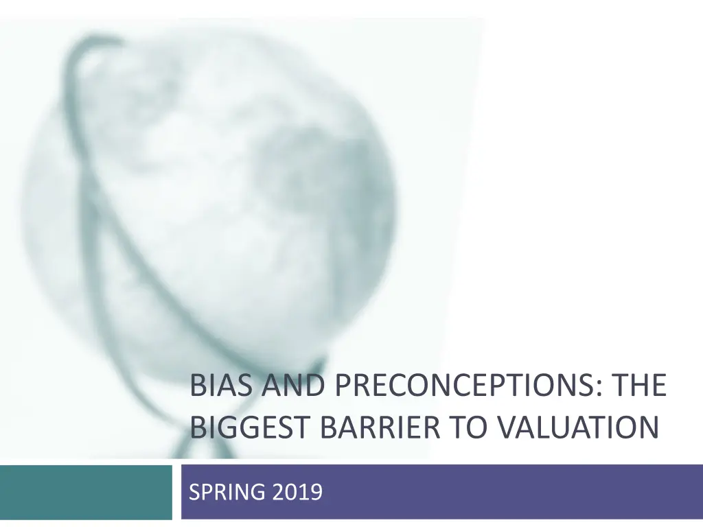 bias and preconceptions the biggest barrier