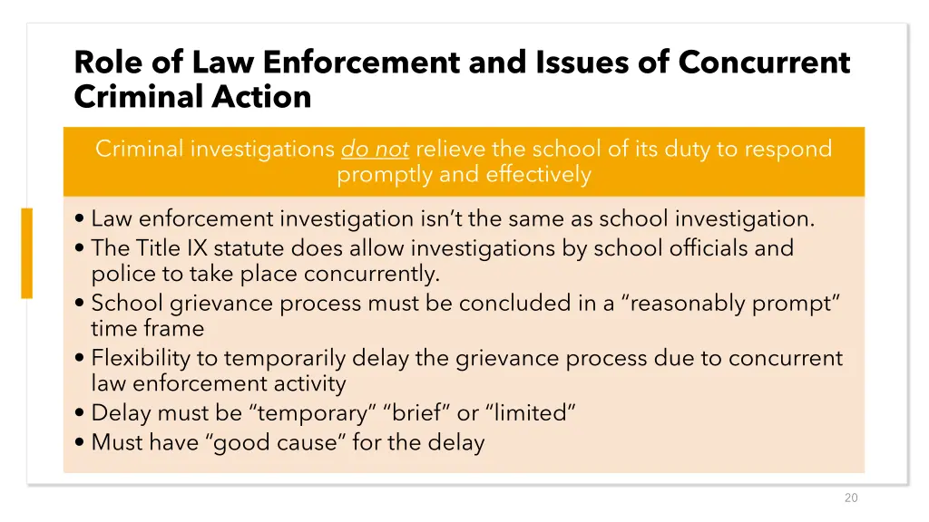role of law enforcement and issues of concurrent