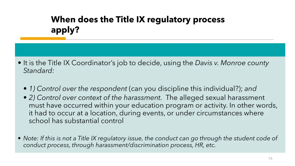 when does the title ix regulatory process apply