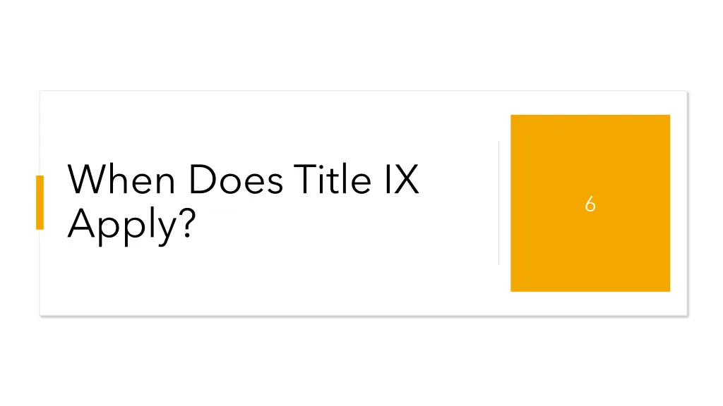 when does title ix apply