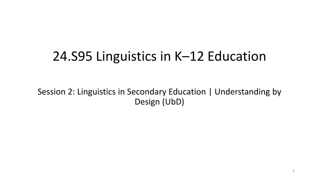 24 s95 linguistics in k 12 education