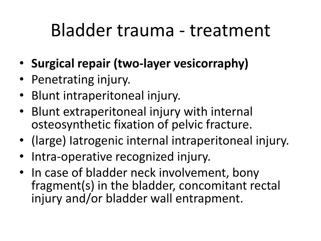 bladder trauma treatment