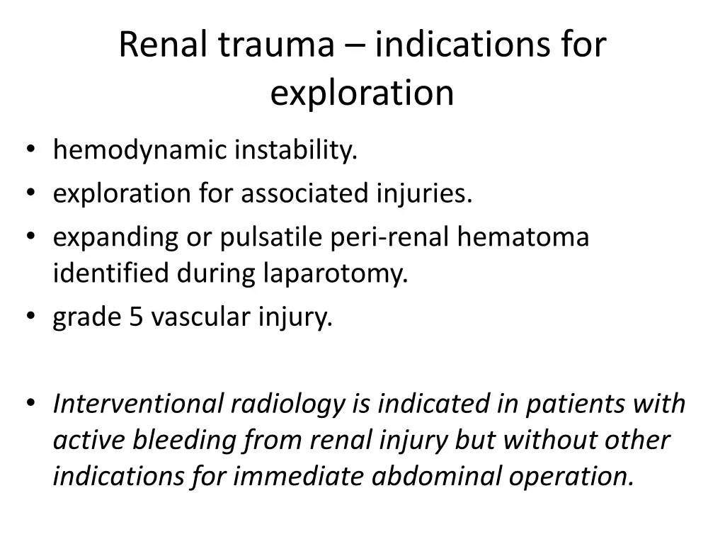 renal trauma indications for exploration