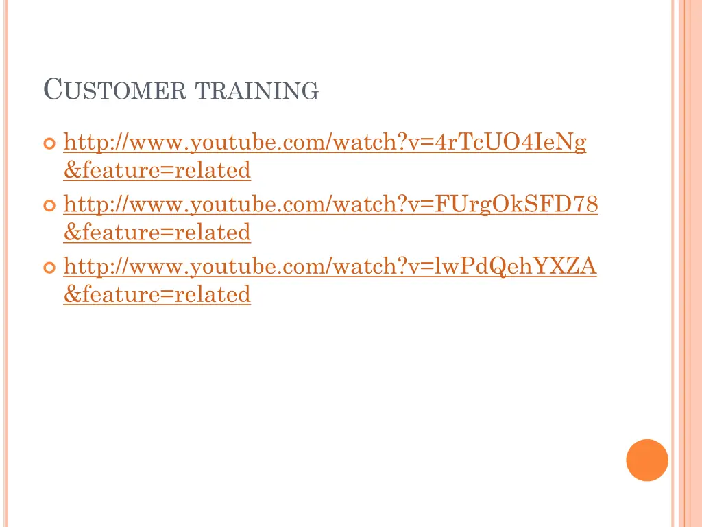 c ustomer training