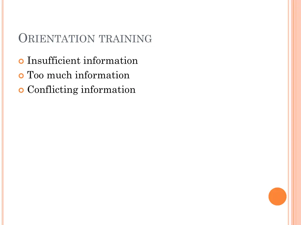 o rientation training