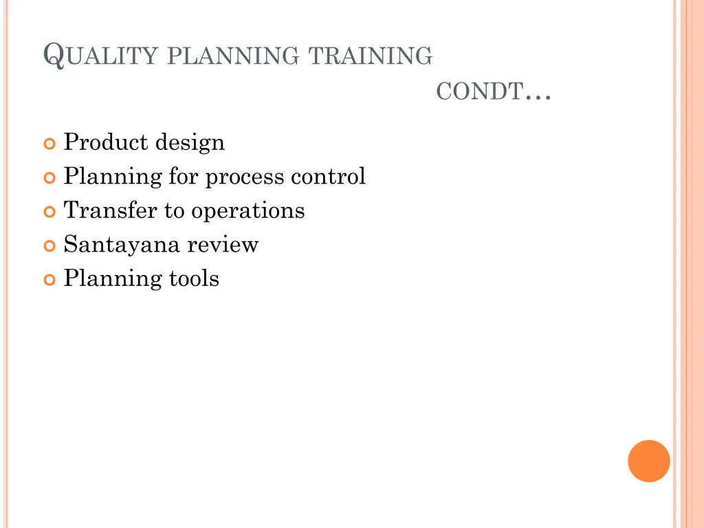q uality planning training 1