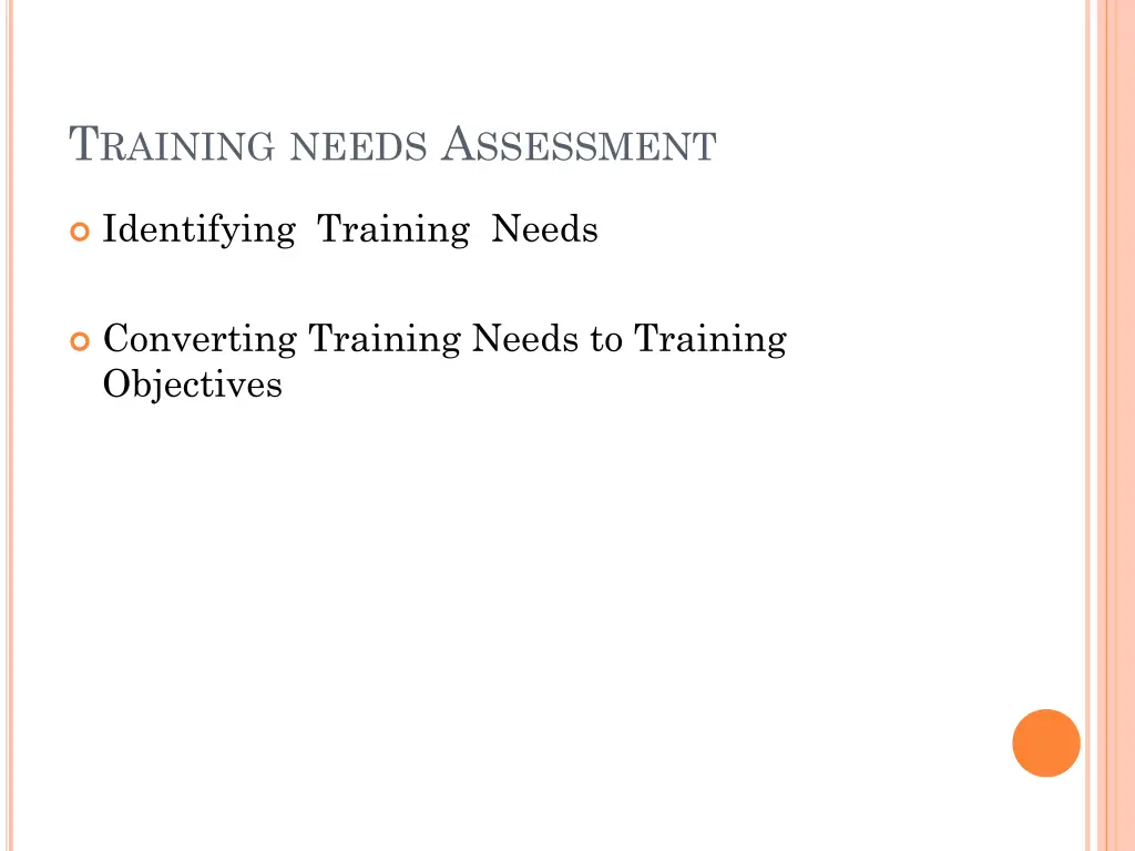 t raining needs a ssessment