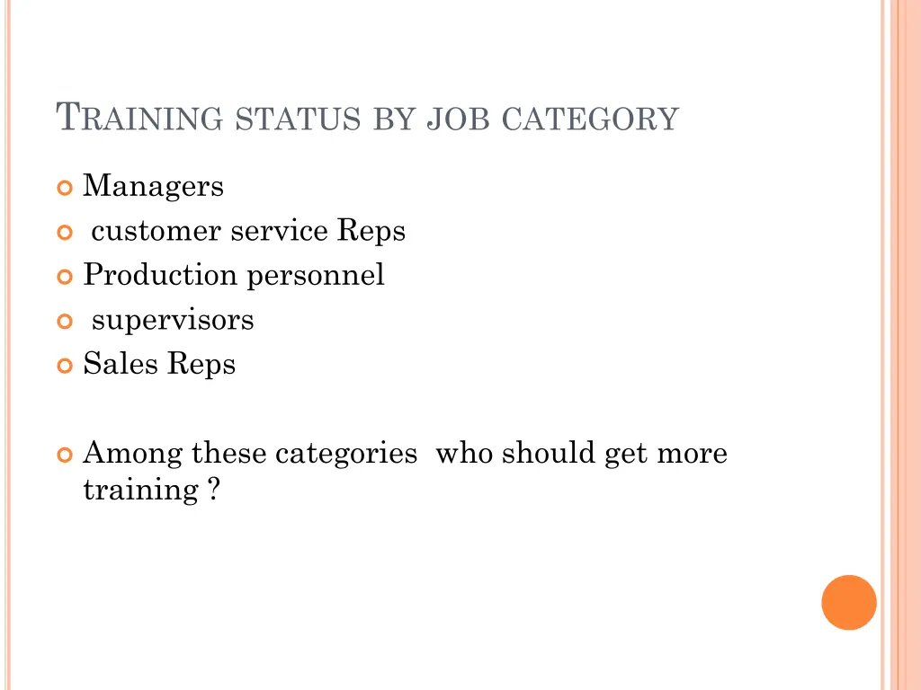 t raining status by job category